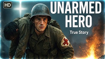 The Sabbath Medic: How Desmond Doss Saved 75 Men with No Gun in WW2 (Christian Movie)