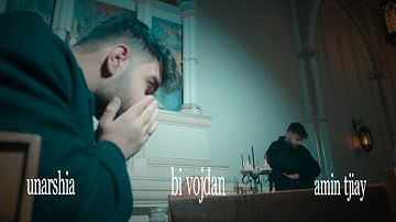 UnArshia & Amin Tijay - Bi Vojdan [Official Music Video]