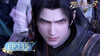 🌟ENG SUB | Battle Through the Heavens EP 235 | Yuewen Animation