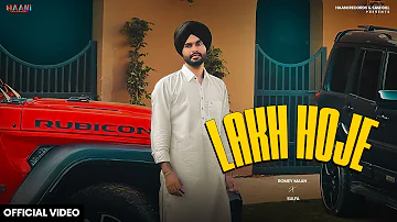 Lakh Hoje (Official Video) Romey Maan | Sulfa | Jagdeep Maan | Haani Records | Punjabi Songs 2024