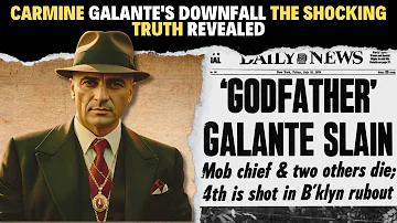 Carmine Galante's Downfall The Shocking Truth Revealed