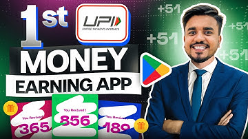 NEW UPI MONEY EARNING APP | New Paytm Earning App | New Earning App Today | Gpay App | Income Tricks
