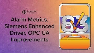 Ignition 8.3 Demo: Alarm Metrics, Siemens Enhanced Driver, OPC UA Improvements