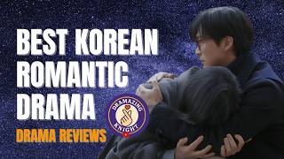 The Best Korean Romantic Drama Yet 