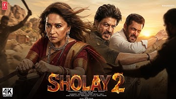 SHOLAY 2 : Revenge - Trailer | Shah Rukh Khan, Salman Khan, Madhuri Dixit | New Movie Trailer 2026