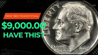 Thousands of dollars' worth of 1965 dimes Which coin is the most valuable COINS WORTH MONEY