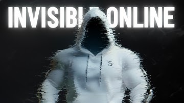 How To Actually Be Invisible Online (It’s Not Your VPN)