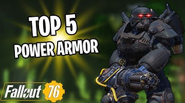 Top 5 Best Power Armors You Need to Get - Fallout 76