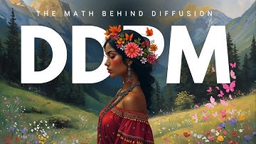 The MATH behind Diffusion Models DDPM