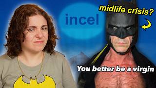 Incel Batman Is Beyond Creepy