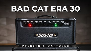 Bad Cat Era 30 // Tone Match Presets and Captures // Mark Sampson