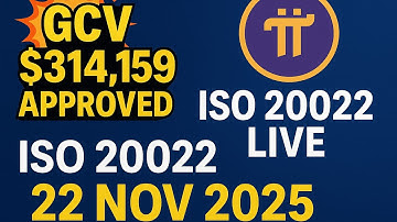 🚨 Breaking News: Pi Network GCV $314,159 Approved!💥 ISO 20022 LIVE Activation on 22/11/2025 🚀🤑13DAYS