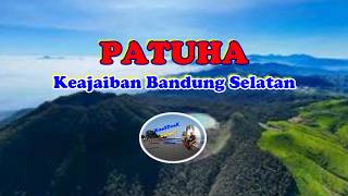 Patuha, Keajaiban di Bandung Selatan