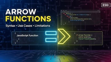 052 Master ES6 Arrow Functions in JavaScript | Complete Tutorial