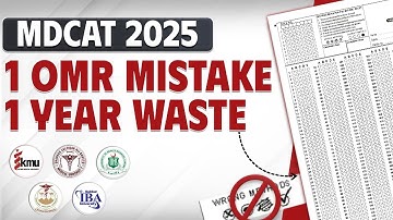 How to Attempt MDCAT Test 2025 | SIBA, UHS, KMU, SZABMU, BUMHS