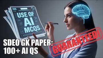 SDEO Use of AI Portion MCQs I SDEO Gk Preparation I SDEO Phase 2 I SDEO PERA GK Preparation I PPSC