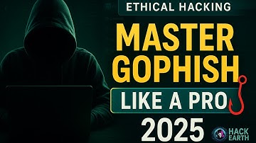 Master Gophish in 2025: Complete Ethical Hacking & Phishing Simulation Tutorial