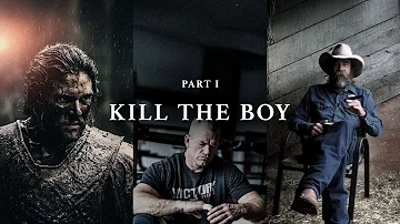 KILL THE BOY AND LET THE MAN BE BORN. - Powerful Motivational Speeches