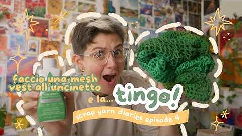 uncinetto un mesh top per l'estate e lo TINGO?! ☀️ | uso SOLO filati di avanzo (ep. 4) ☆ ⋆｡°✩ ★