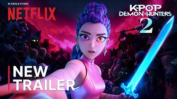 KPop Demon Hunters 2 | New Trailer | Netflix