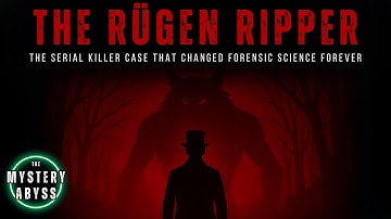 The Rügen Ripper: The Serial Killer Who Changed Forensics Forever | Full True Crime Documentary