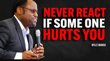Act As If Like Nothing Hurts You | Dr Myles Munroe Motivational Speech