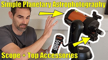 Take Pictures of Planets! My Astrophotography Setup and Favorite Add-Ons (Celestron NexStar 6SE)