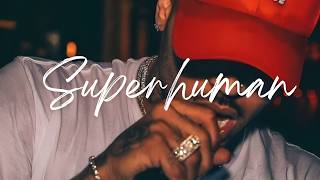 Chris Brown - Superhuman (Lyrics) ft. Keri Hilson