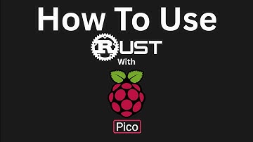 The Raspberry Pi Pico Now Has Official Rust Tools - Here’s How it Works