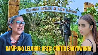 KAMPUNG LELUHUR ARTIS CANTIK BANYUWANGI DINI KURNI