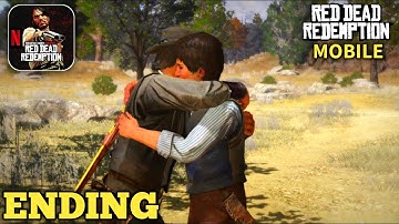 Red Dead Redemption Mobile Netflix Gameplay Walkthrough Part 13 - Ending (Android/iOS)