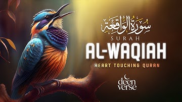 Surah Al-Waqiah سورة الواقعة | Relaxing Quran for Night Peace & Healing #lofiquranforsleep