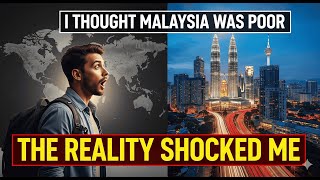 I Thought MALAYSIA Was Poor… The REALITY Shocked Me 😱