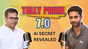 TALLYPRIME 7.0 All Features | AI in TallyPrime With Tejas Sir @LearnWell