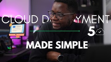 Cloud Deployments Made Simple With These 5 Tricks!