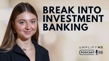 How to Break Into Investment Banking: What Top Interns Do Differently