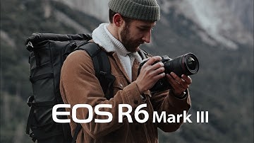 The NEW Canon R6 Mark III Cinematic Video - FRAMES OF YOSEMITE