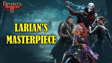 The Genius of Divinity: Original Sin 2 - A Deep Dive Into Larian’s Masterpiece