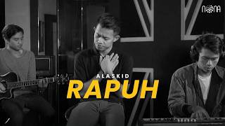 RAPUH - OPICK (Cover by ALASKID)