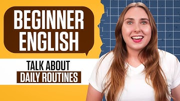 English for Beginners | Talking About Daily Routines