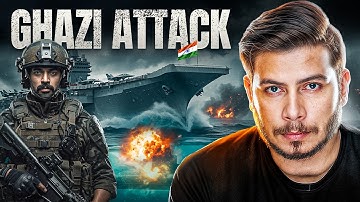 The Ghazi Attack