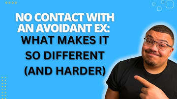 Why No Contact With an Avoidant Ex Is Different