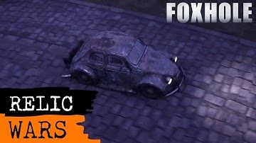Foxhole Relic Wars