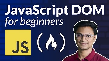 JavaScript DOM Tutorial for Beginners