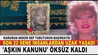 GÖNÜL AKKOR; Assolistler Kraliçesine Hüzünlü Veda... CENAZEYE BAKIN SADECE KİMLER KATILDI?