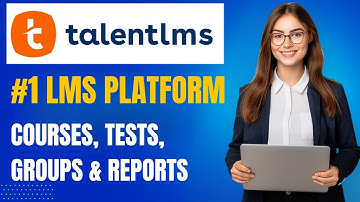 TalentLMS Review & Tutorial: Hoe u cursussen, groepen, branches en rapporten bouwt