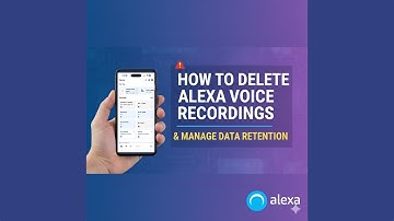 ALEXA PRIVACY: How to Stop Amazon from Keeping Your Voice Recordings Forever