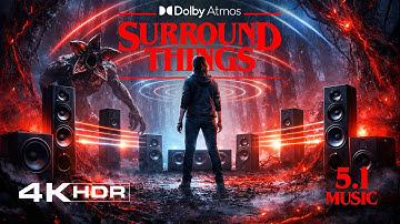 Dolby Atmos Synthwave Mix – Stranger Things Vibes 5.1 Music 4K HDR