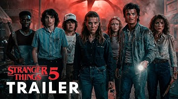 Stranger Things: Season 5 (2025) - Final Trailer | Netflix
