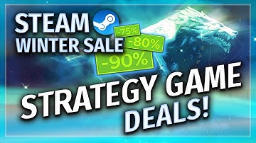 15 EPIC Strategy Game Deals! - STEAM WINTER SALE - Grand Strategy, 4X & RTS Games